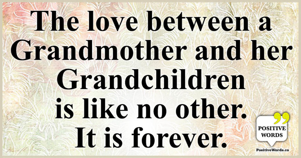 The love between a grandmother and her grandchildren is like no other.